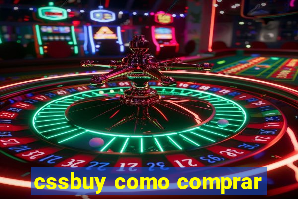 cssbuy como comprar